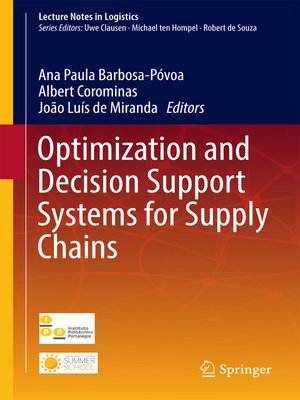 cover image of Optimization and Decision Support Systems for Supply Chains